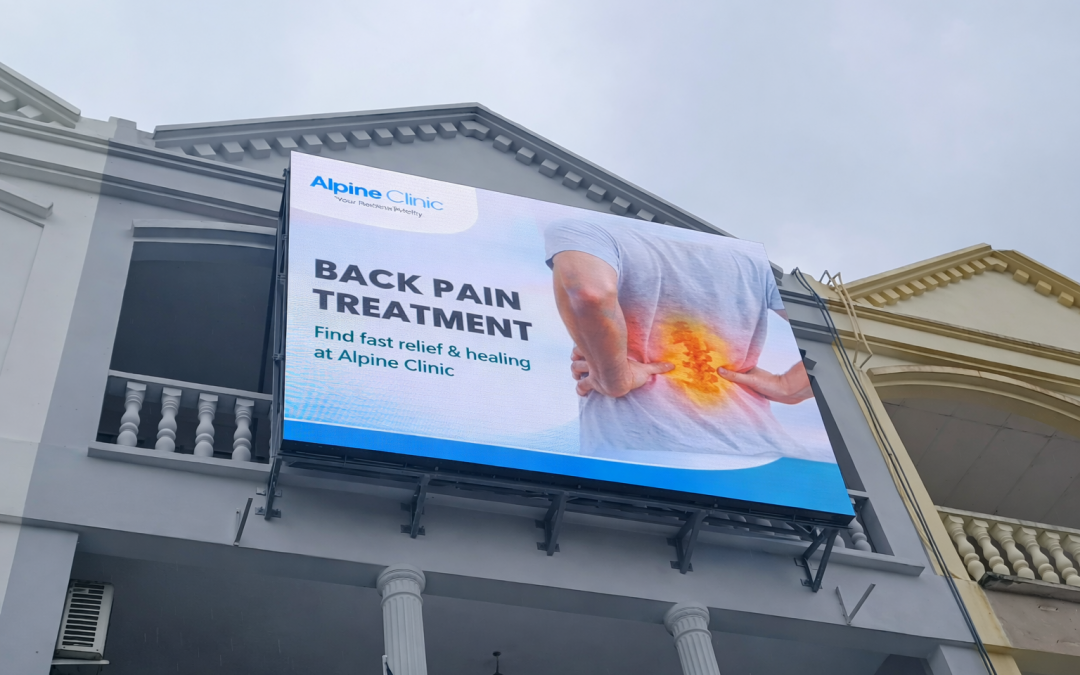 OUTDOOR LED DISPLAY @ ALPINE CLINIC SEREMBAN